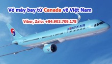 ve-may-bay-tu-canada-vietnam-korean-airlines-2021-1